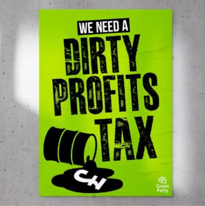 Dirty profits tax poster